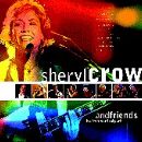 Sheryl Crow & Friends - Live in Central Park